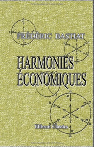 Harmonies economiques (French Edition)