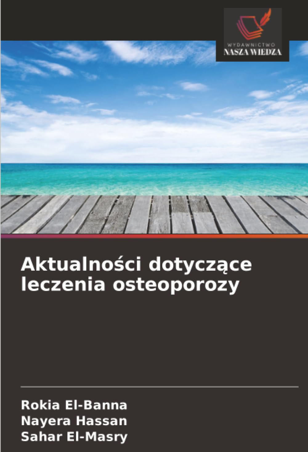 Aktualno¿ci dotycz¿ce leczenia osteoporozy