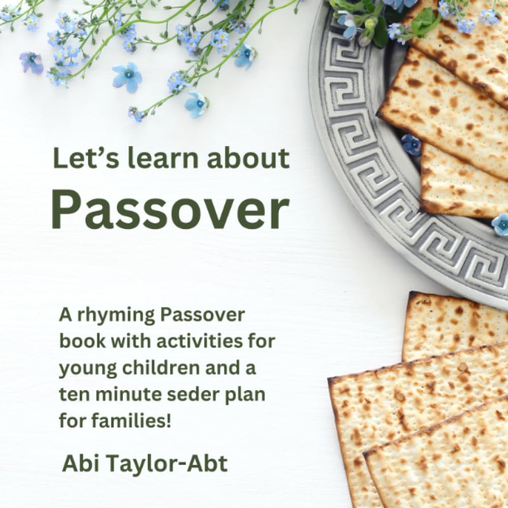 Let's Learn About Passover: A rhyming Passover book with activities for young children and a ten minute seder plan for families! (Just do Jewish)