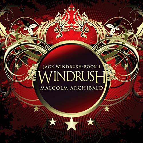 Malcolm Archibald Windrush [Jack Windrush 1]