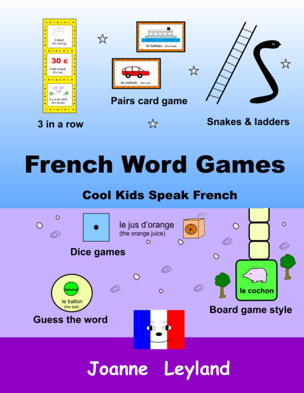 French Word Games: Cool Kids Speak French