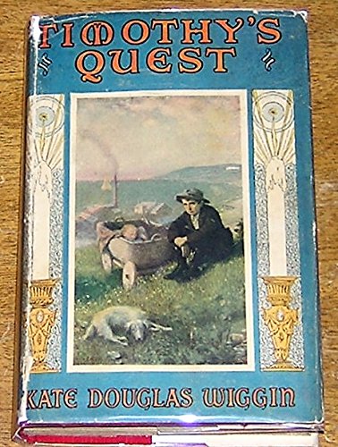 Timothy's Quest, Illustrated with Scenes from t... B01MDU32PI Book Cover