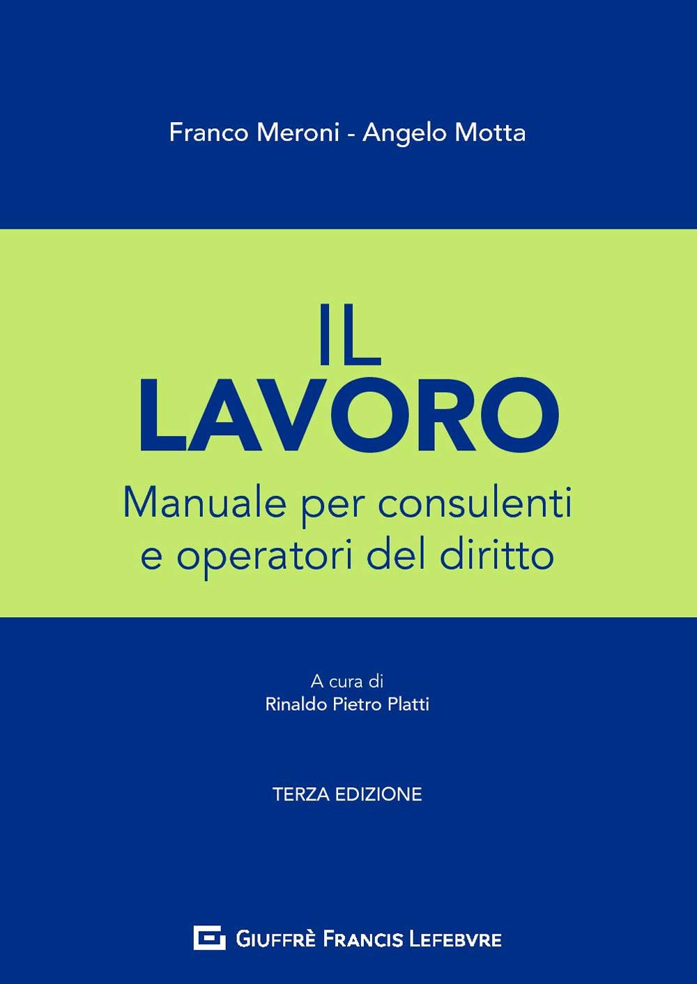 Lavoro Manuale Per Consulenti E Operatori Del Diritto
