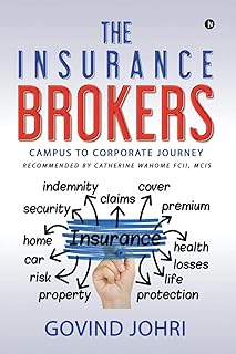 The Insurance Brokers: Campus to Corporate Journey