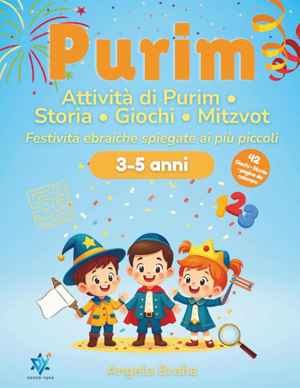 Purim: Attività di Purim • Storia • Giochi • Mitzvot