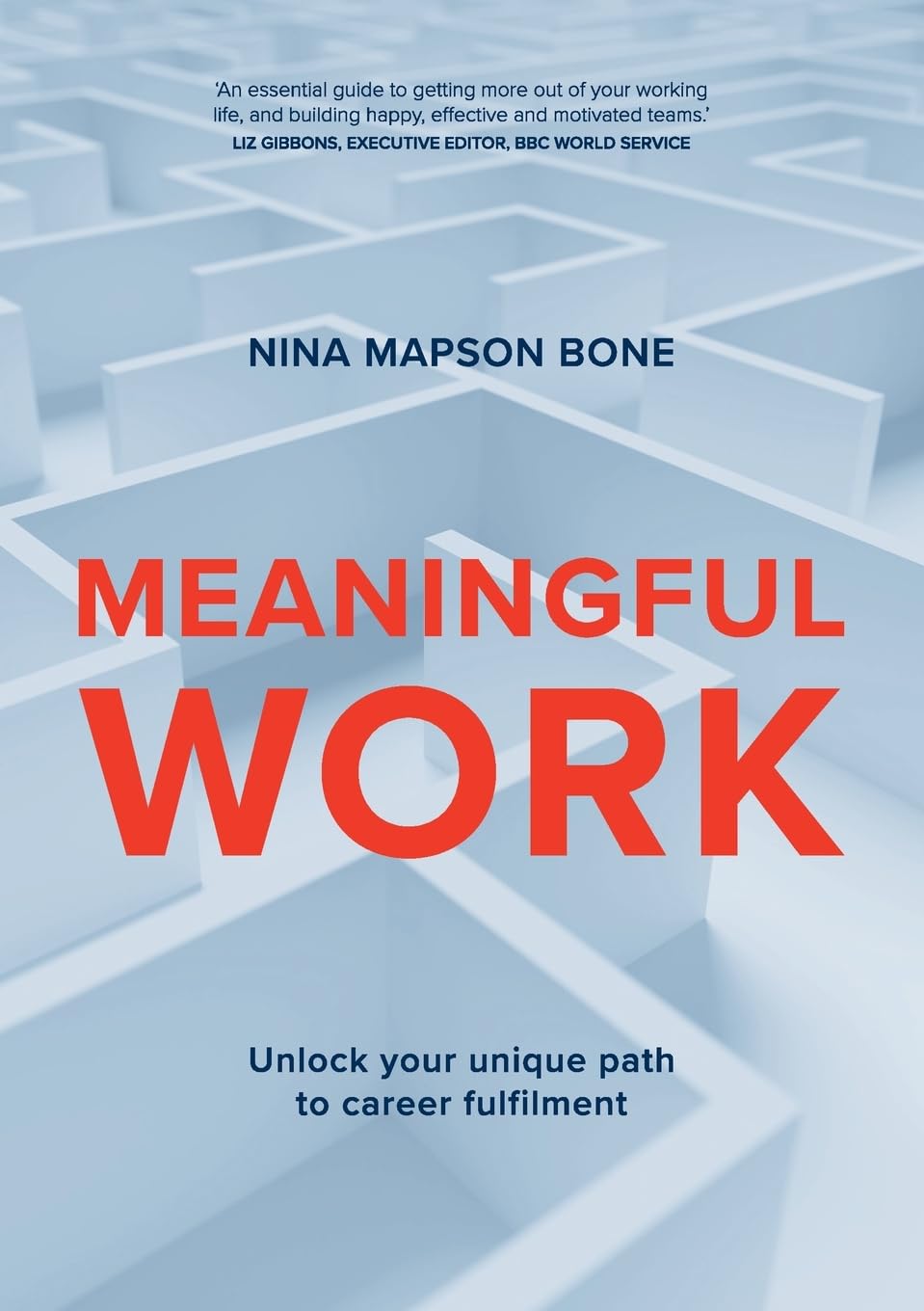 Meaningful Work: Unlock Your Unique Path to Career Fulfillment