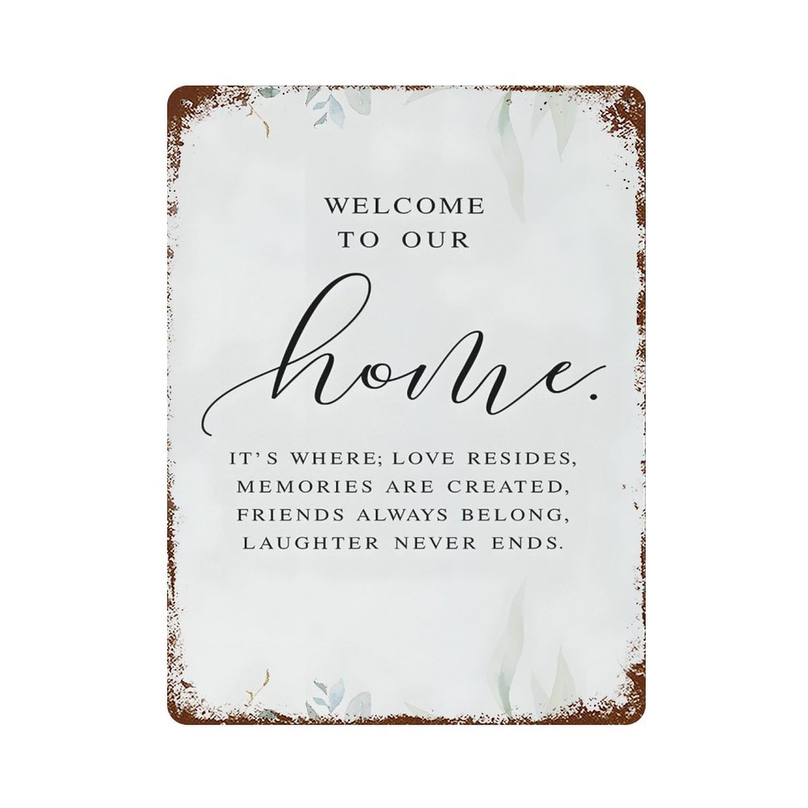 xiaoxiaoshen Welcome To Our Home Wall Decor Art Metal Tin Poster Modern Home Decor Art Home Bar Shop Decorations Vintage Sign 40x30cm