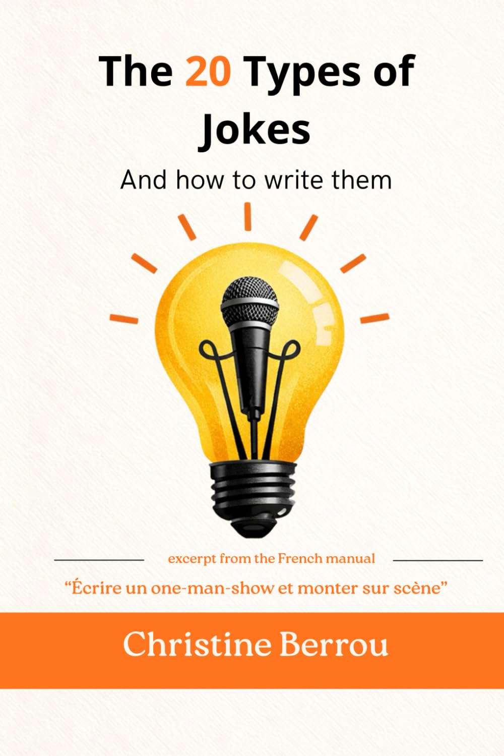 The 20 Types of Jokes and How to Write Them