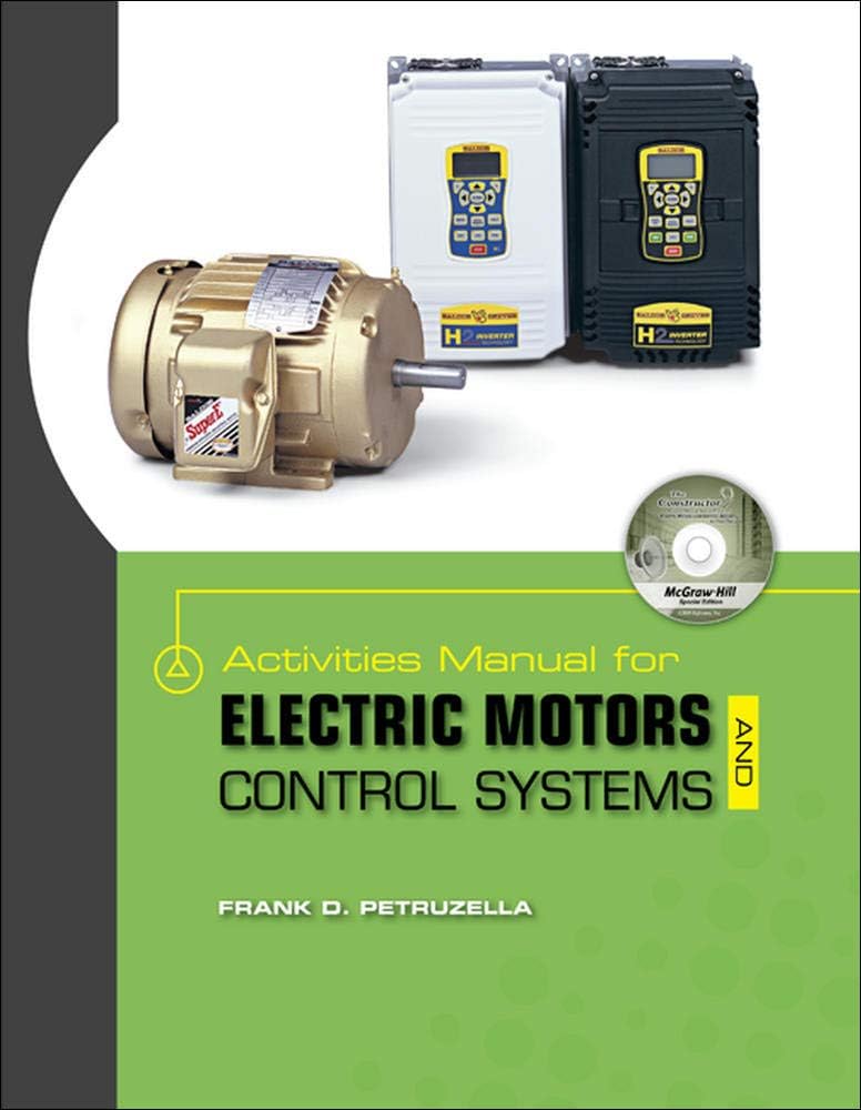 Activities Manual for Electric Motors and Control Systems w/ Constructor CD 1st Edition