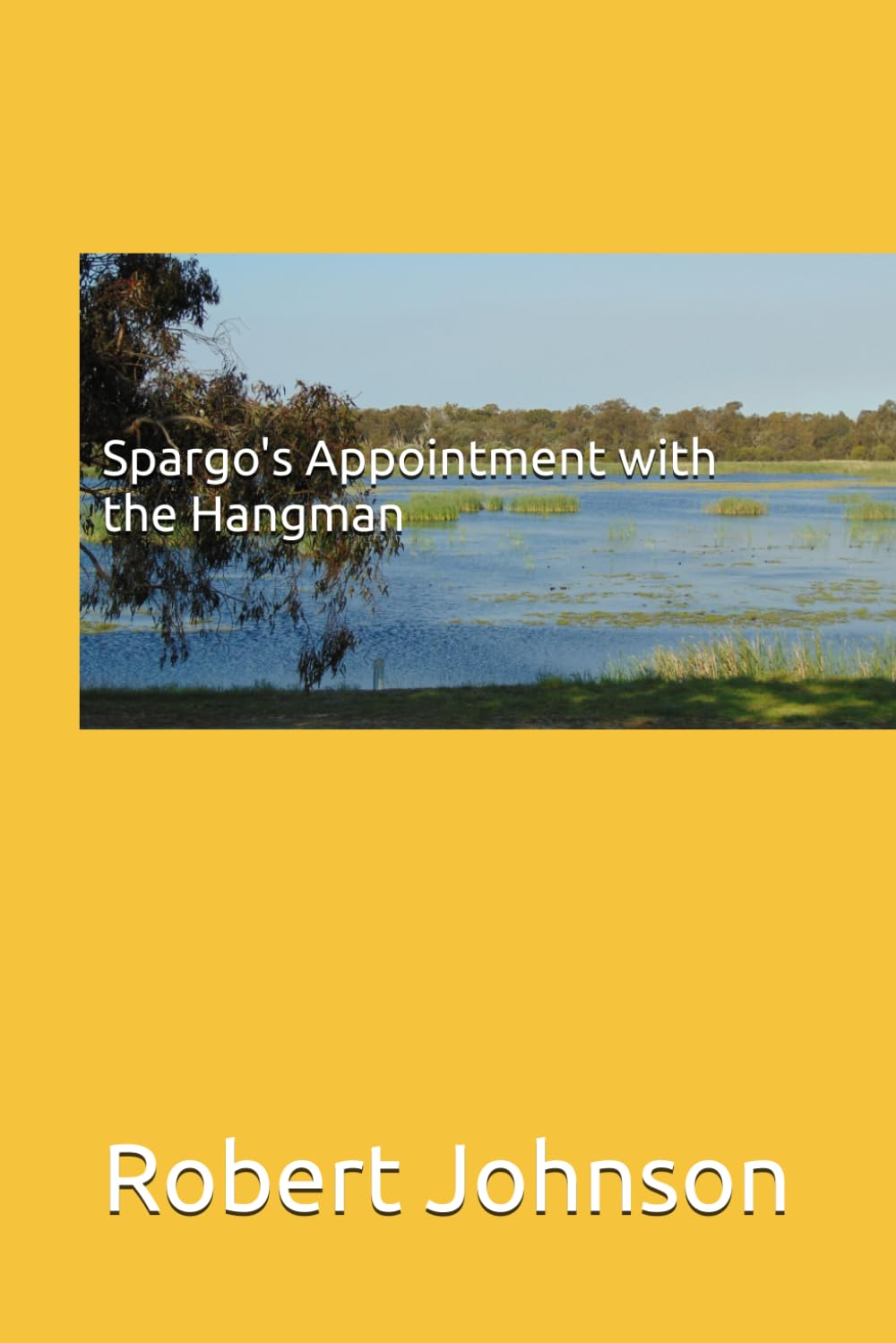 Spargo's Appointment with the Hangman