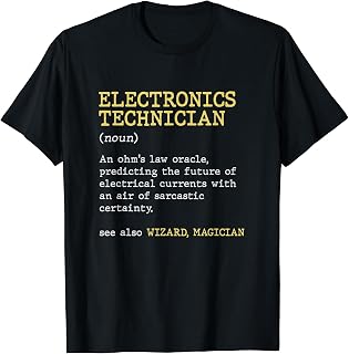 Electronics Technician OHMs law oracle Dictionary Definition T-Shirt