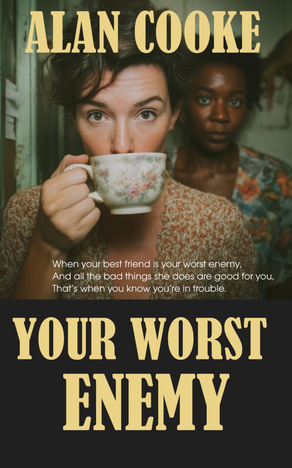 Your Worst Enemy (The Bad News Series)