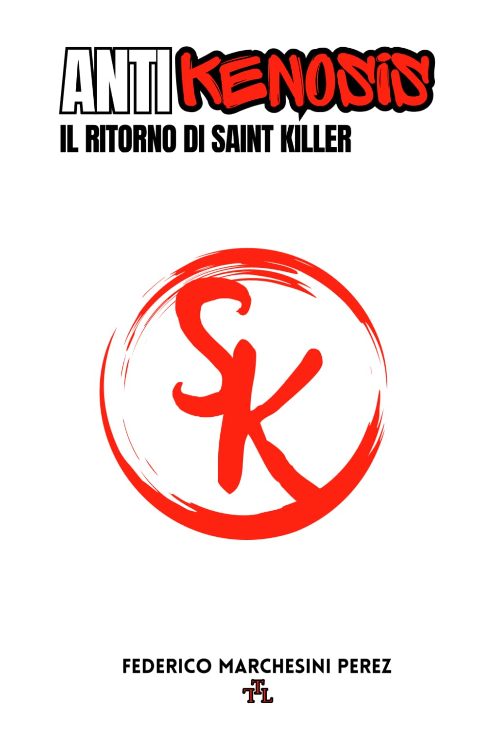 AntiKenosis: Il Ritorno di Saint Killer