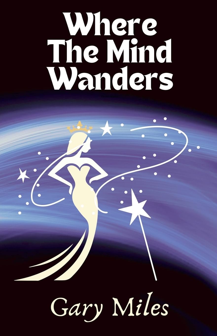 Where the Mind Wanders