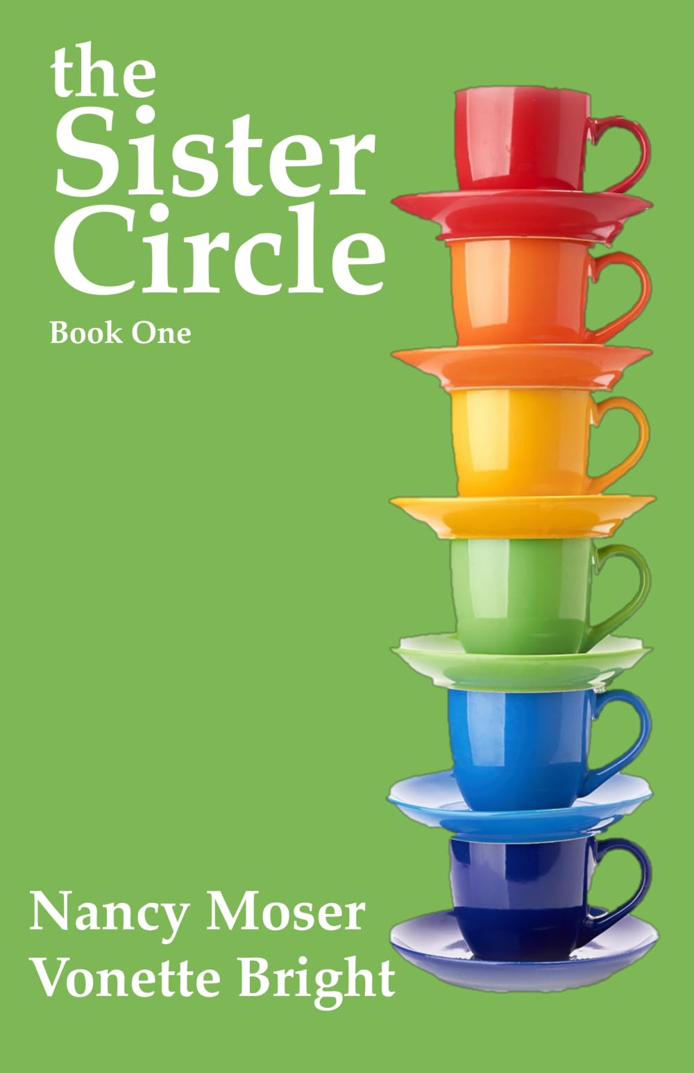 The Sister Circle (Sister Circle Series)