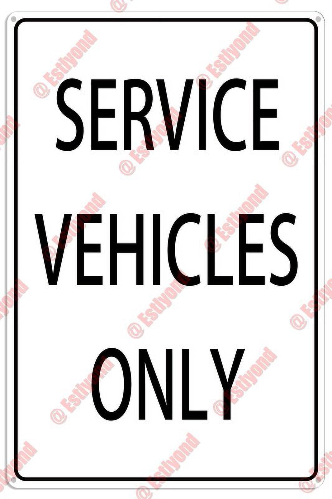peiyeety Service Vehicles Only Caution Warning Notice Aluminum Metal Sign 12x16 Inches
