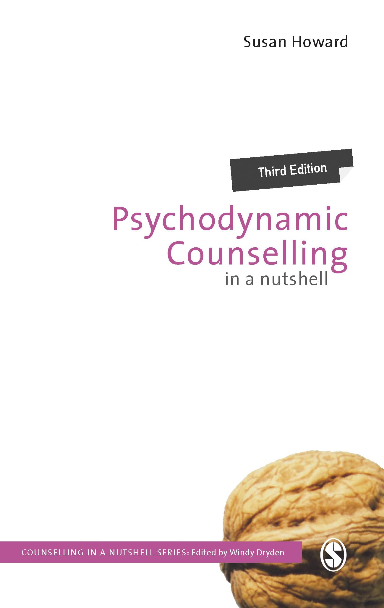 Psychodynamic Counselling in a Nutshell,Susan Howard- 9781526438