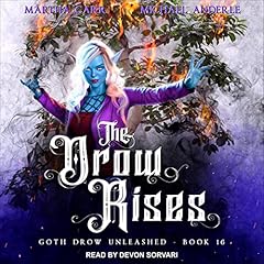 The Drow Rises Audiolibro Por Martha Carr, Michael Anderle arte de portada