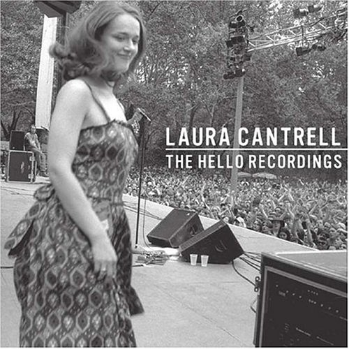 Laura Cantrell - The Hello Recordings Used Like New