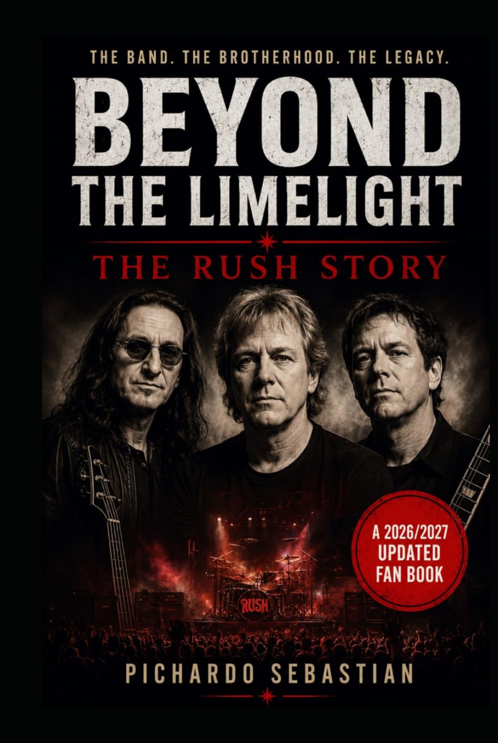 BEYOND THE LIMELIGHT: The Rush Story