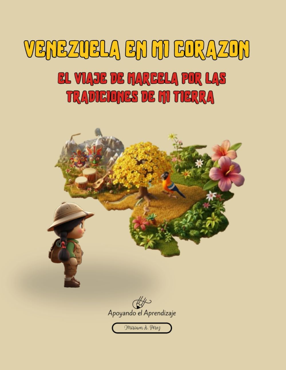 VENEZUELA EN MI CORAZON: EL VIAJE DE MARCELA POR LAS TRADICIONES DE MI TIERRA