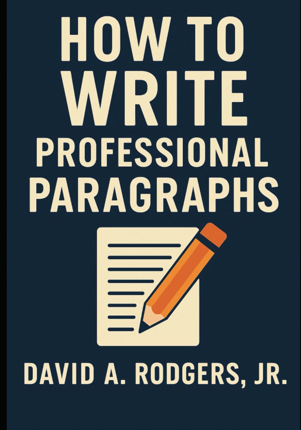 How To Write Professional Paragraphs