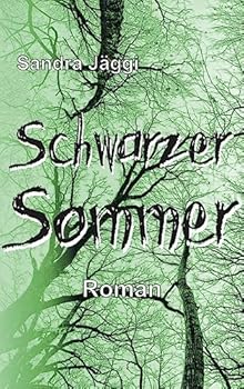 Schwarzer Sommer