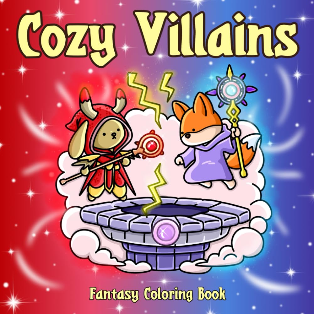 Cozy Villains: Fantasy Coloring Book for Adults and Teens Featuring Dark, Cute and Whimsical Animals and Creatures - Simple and Easy