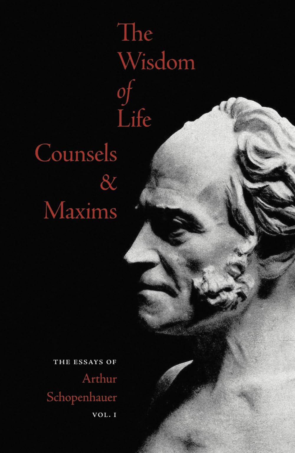 The Wisdom of Life - Counsels & Maxims