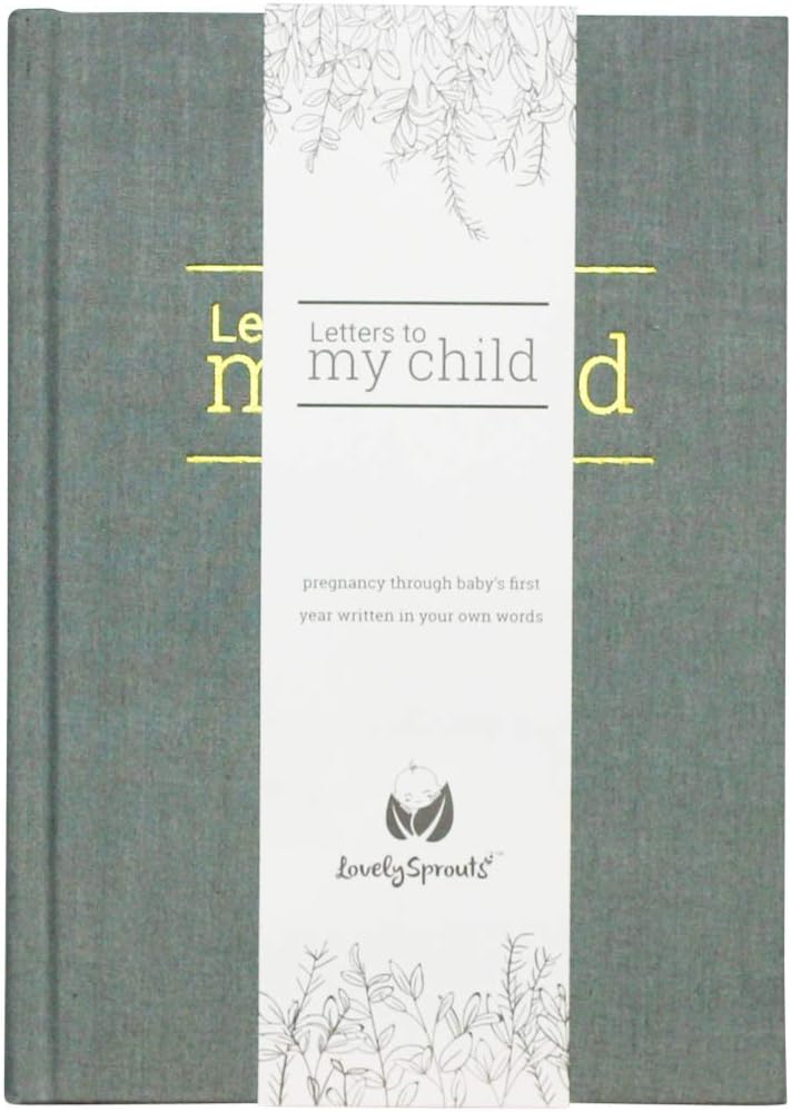 LovelySprouts Letters To My Child - A Childhood History Keepsake of Personalized Letters: From Pregnancy to Baby’s 1st Birthday (Grey) | Baby Book and Pregnancy Journal | Baby Memory Book