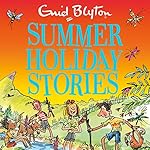 Cover of Summer Holiday Stories