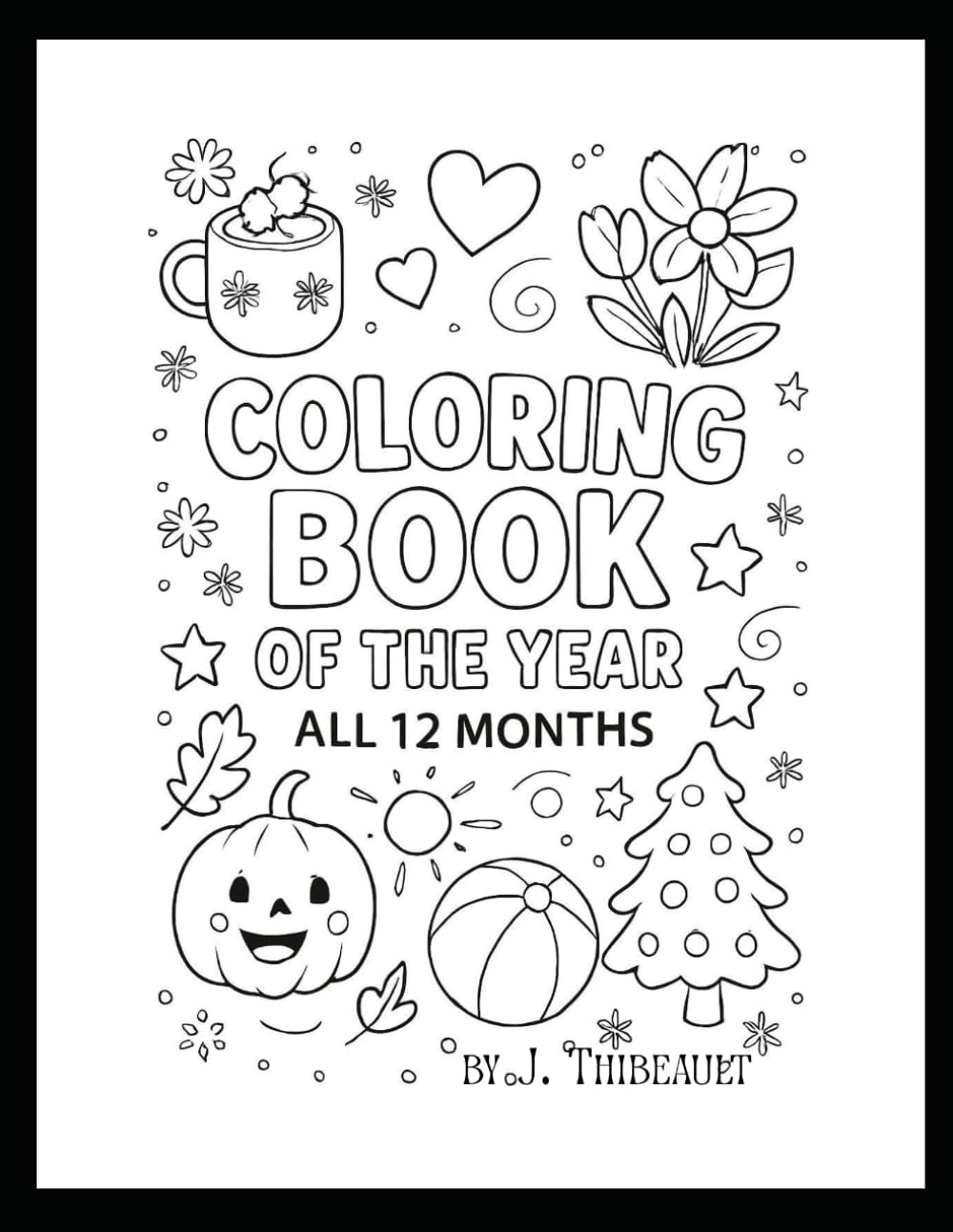 Coloring Book of the Year All 12 months