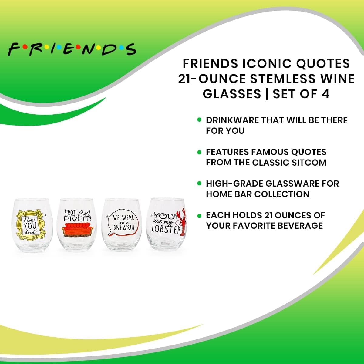Friends TV Show Iconic Quotes Stemless Wine Glasses, Set of 4