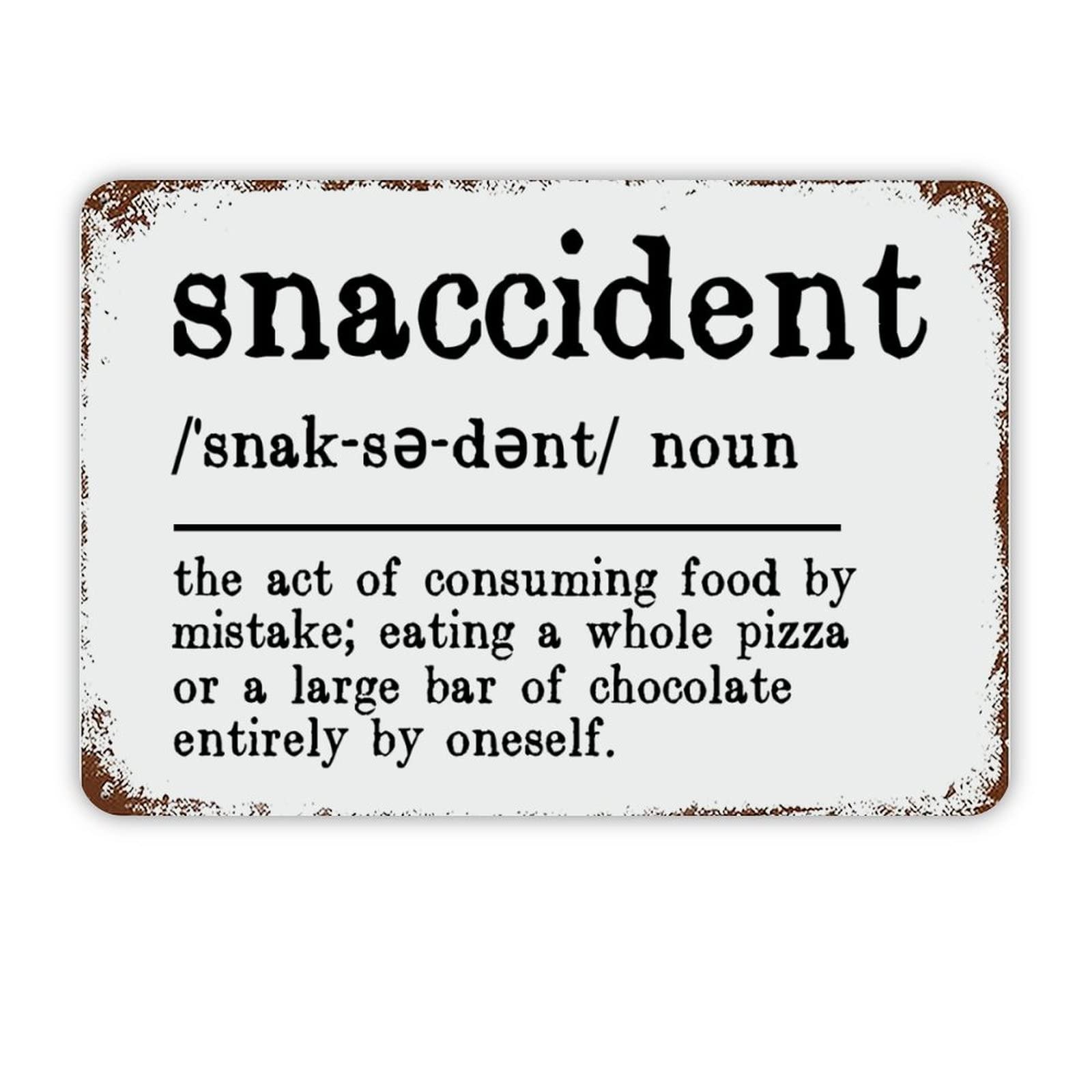 ENEDNATE Inspirational Quote Metal Sign Snaccident Definition Dictionary Word Meaning Retro Decorative Aluminum Tin Signs 8x12 Man Cave Metal Sign for Office School Classroom Nursery Decoration