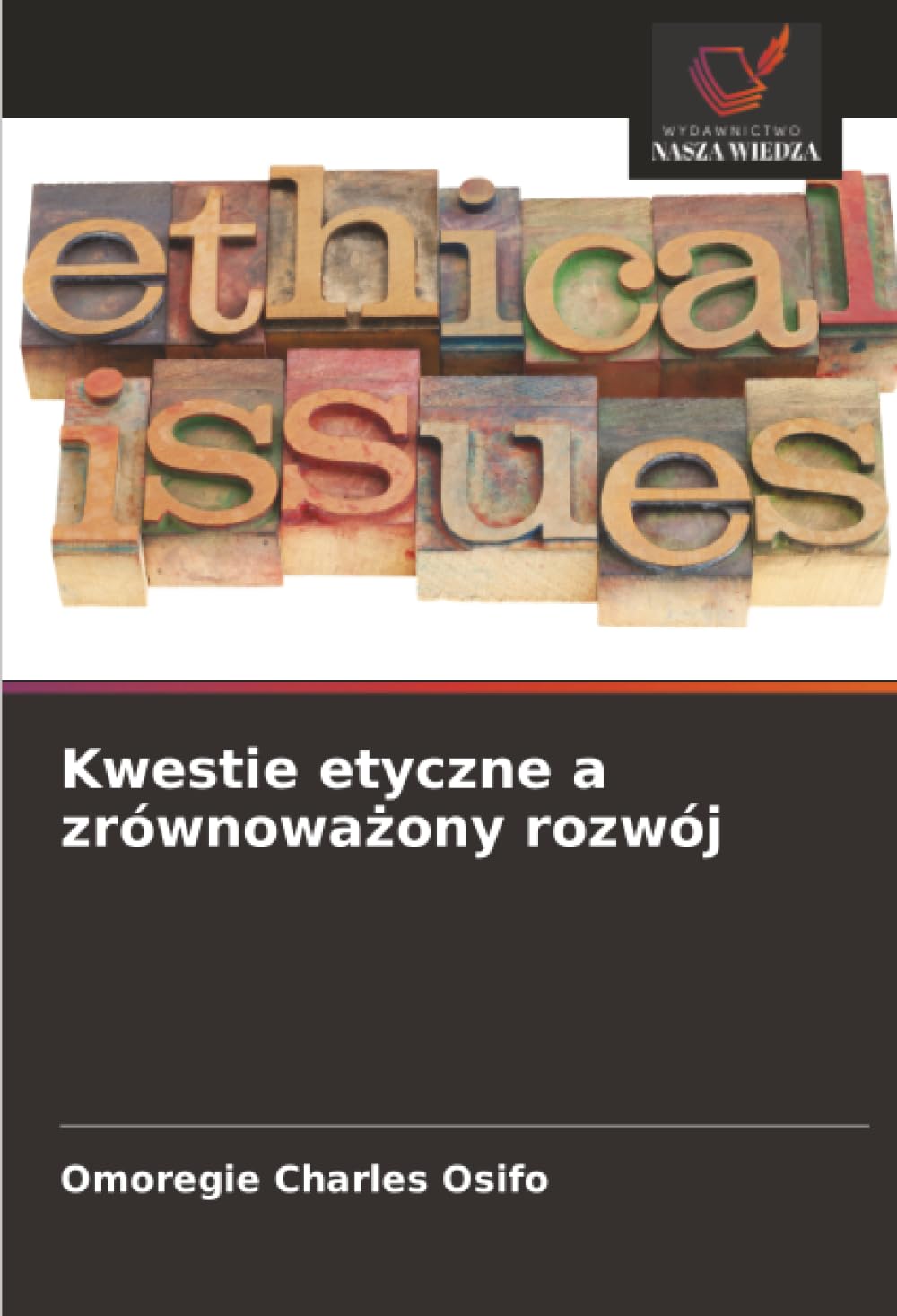 Kwestie etyczne a zrównoważony rozwój