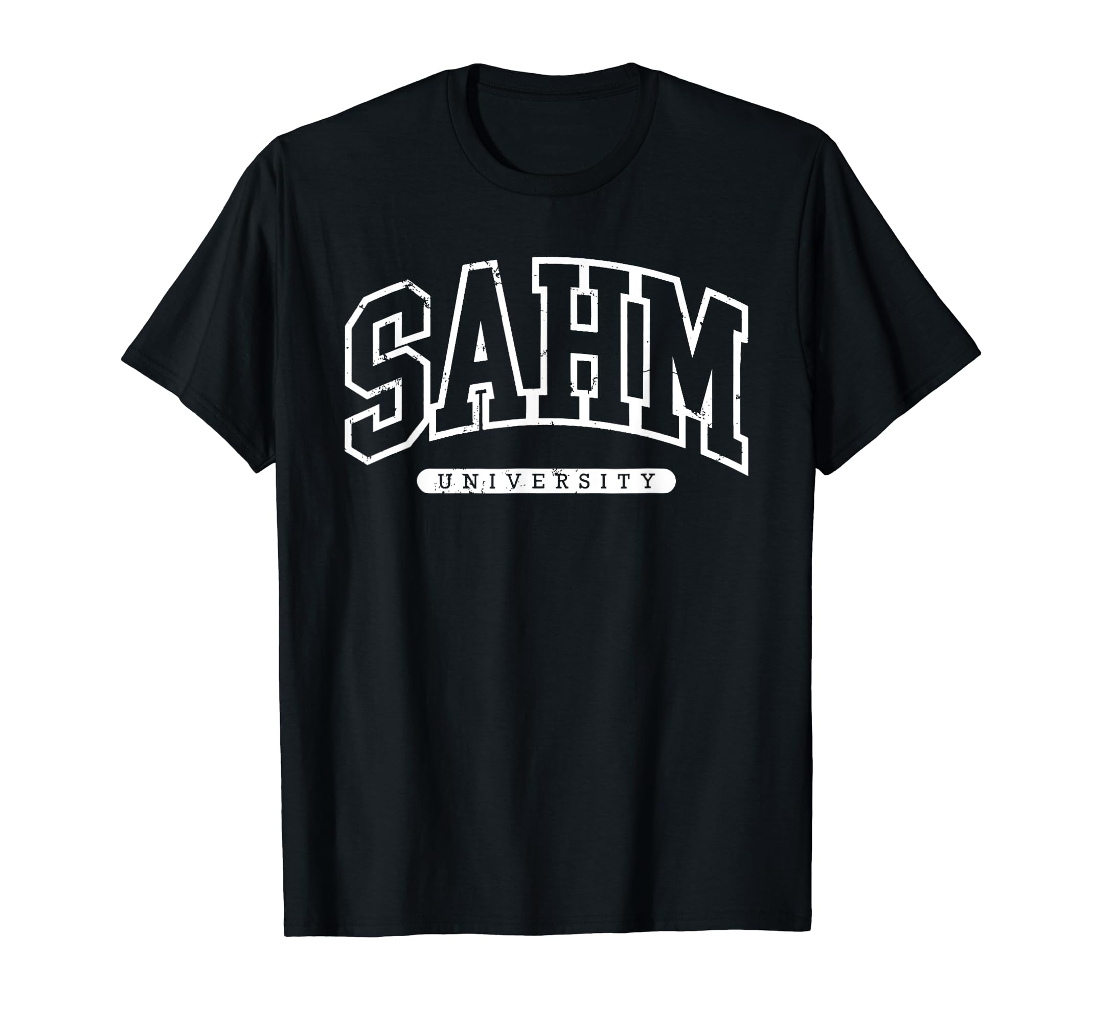 SAHM University Stay At Home Mom Vintage Mother's Day T-Shirt