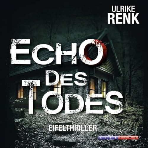 Echo des Todes Audiobook By Ulrike Renk cover art