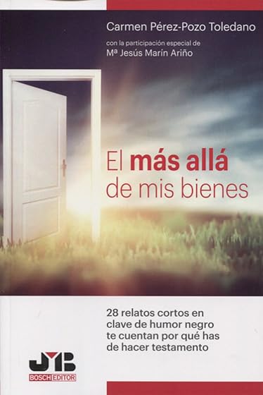 El más allá de mis bienes