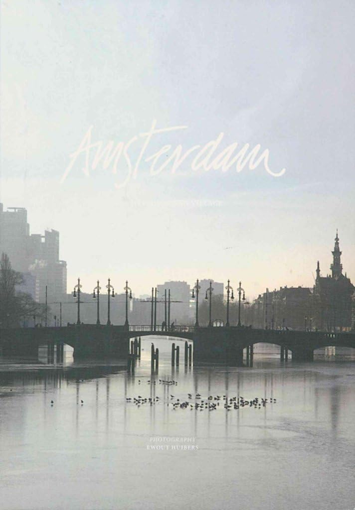 Amsterdam: A Metropolitan Village