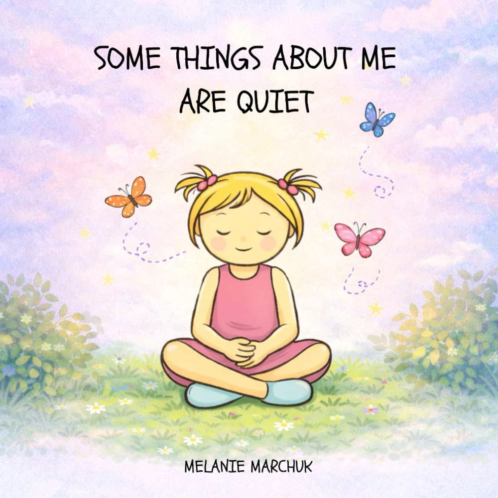 Some Things About me Are Quiet