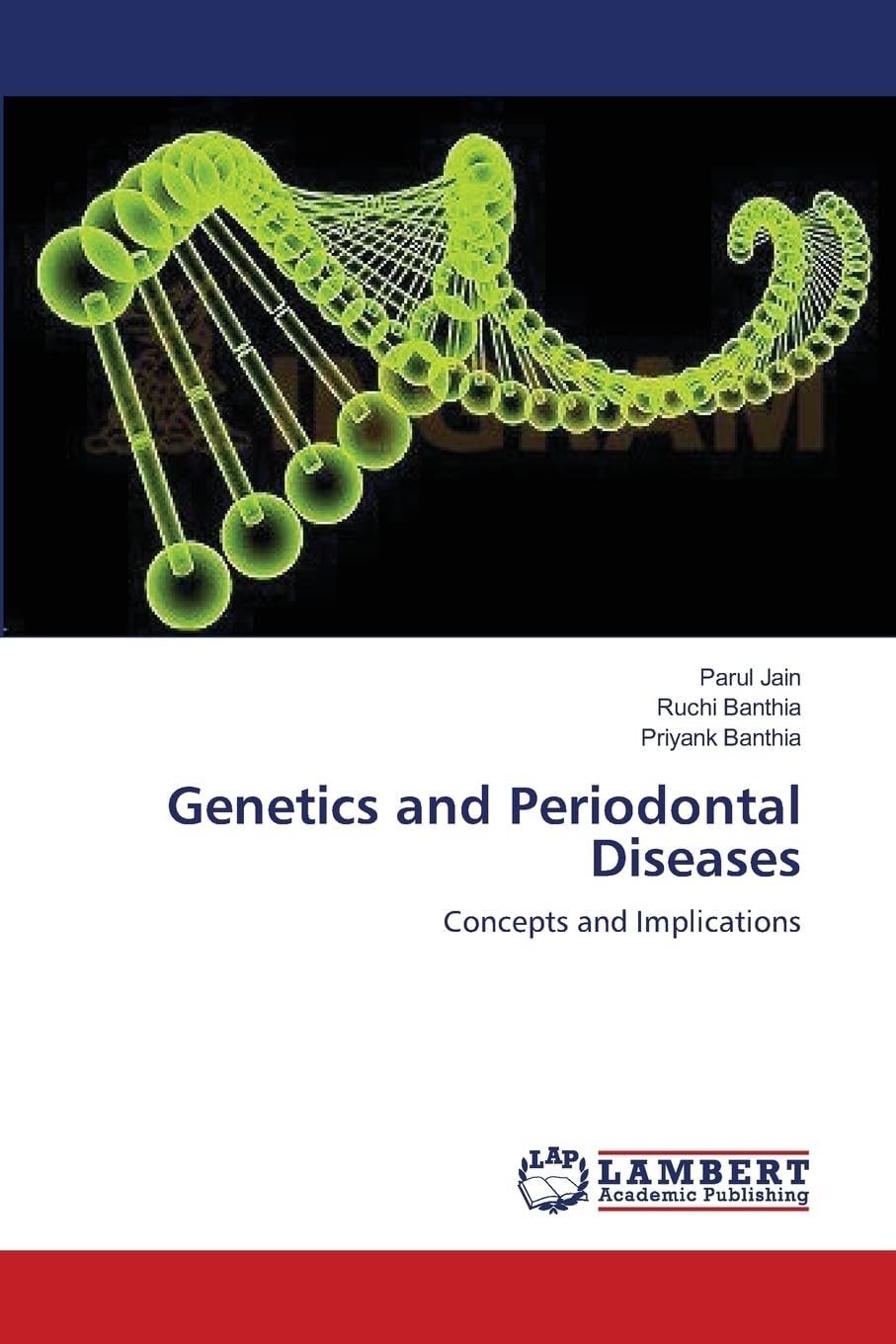 Genetics and Periodontal Diseases: Concepts and Implications