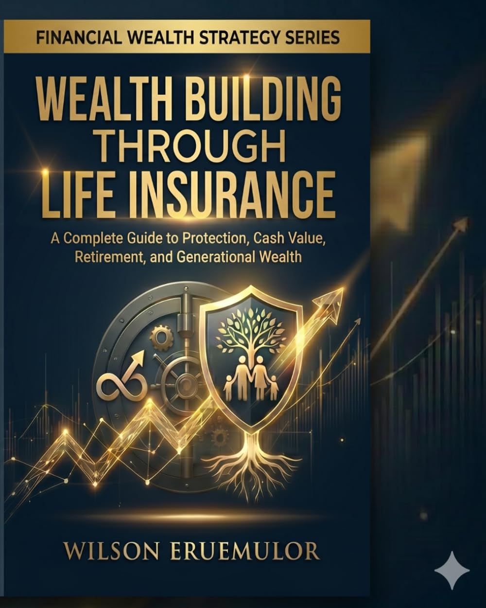 Wealth Building Through Life Insurance