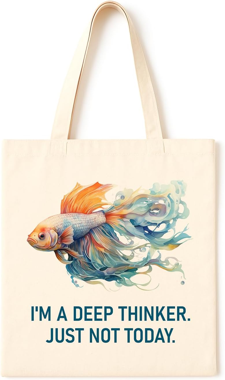 TOTE BAG Deep Thinker Goldfish ~ Funny tote with dreamy fish art and sarcastic quote, great for procrastinators, creatives, and deep souls who are just not in the mood today.