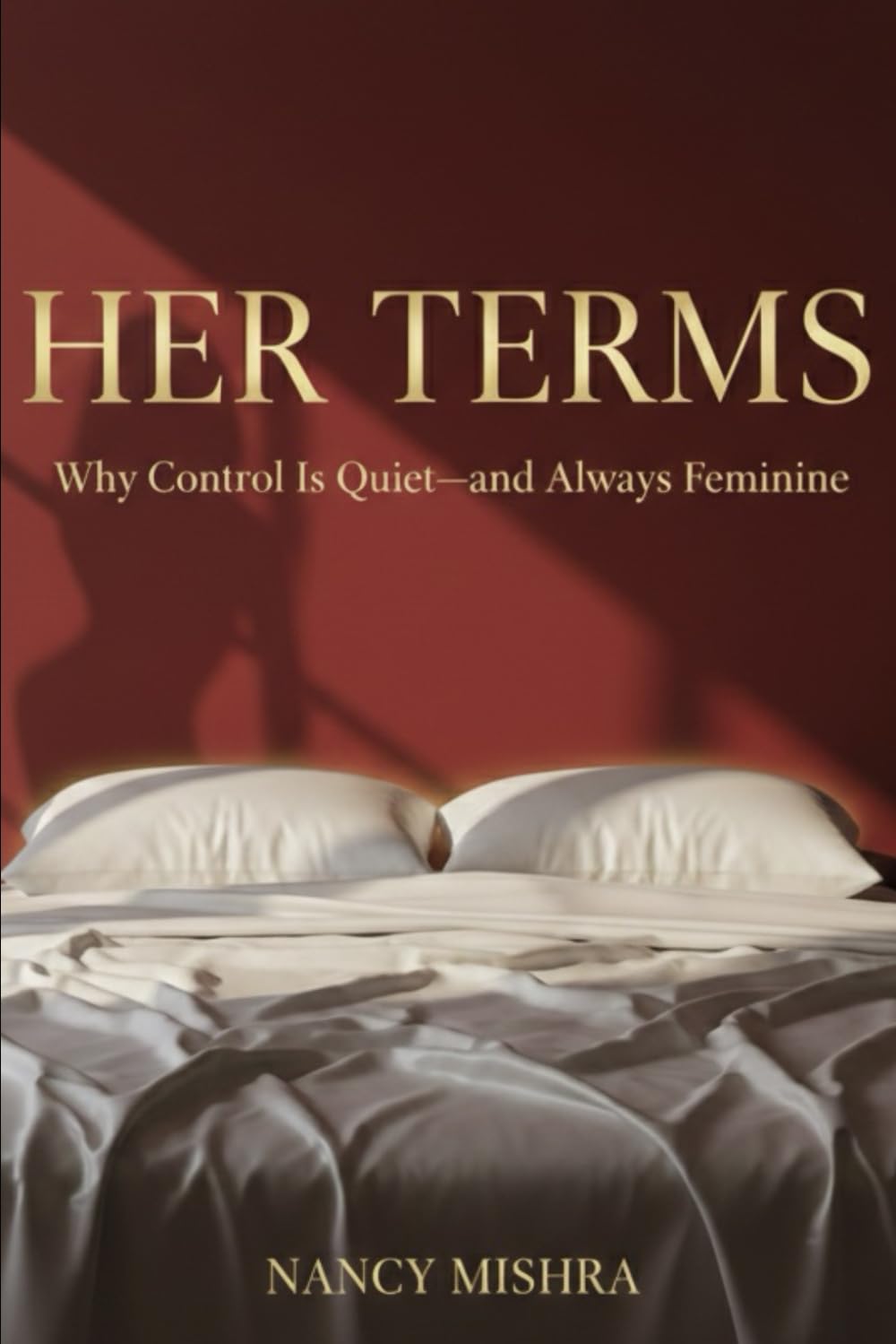 HER TERMS: Why Control Is Quite And Always Feminine
