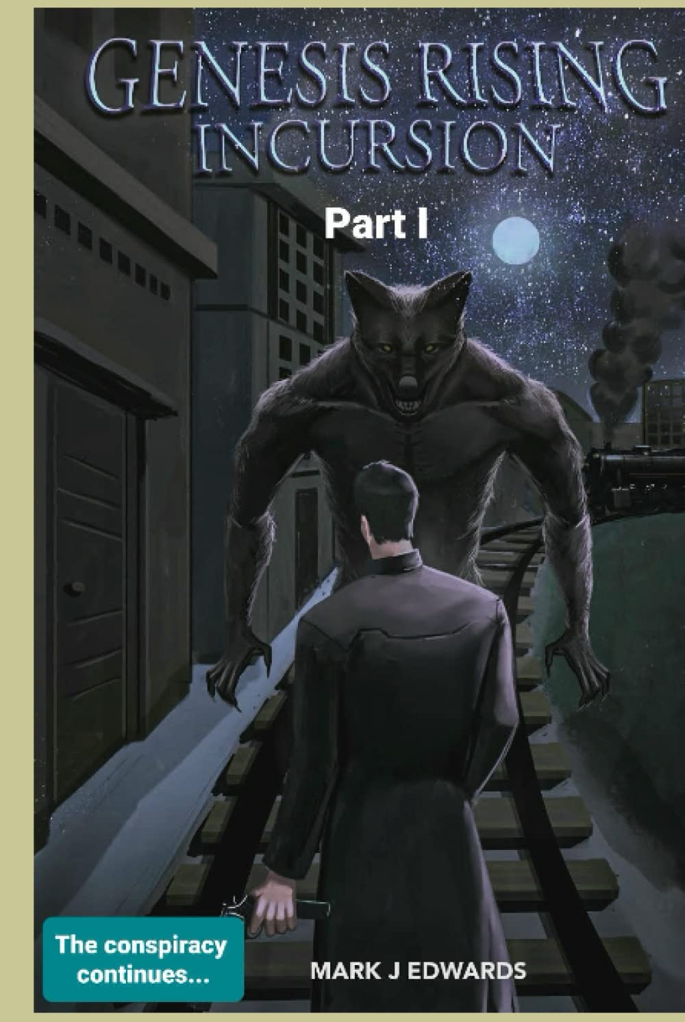 GENESIS RISING: INCURSION Part 1