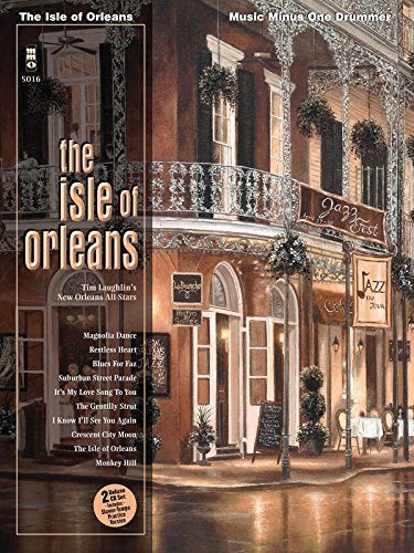 The Isle of Orleans: Music Minus One Drums Deluxe 2-CD Set