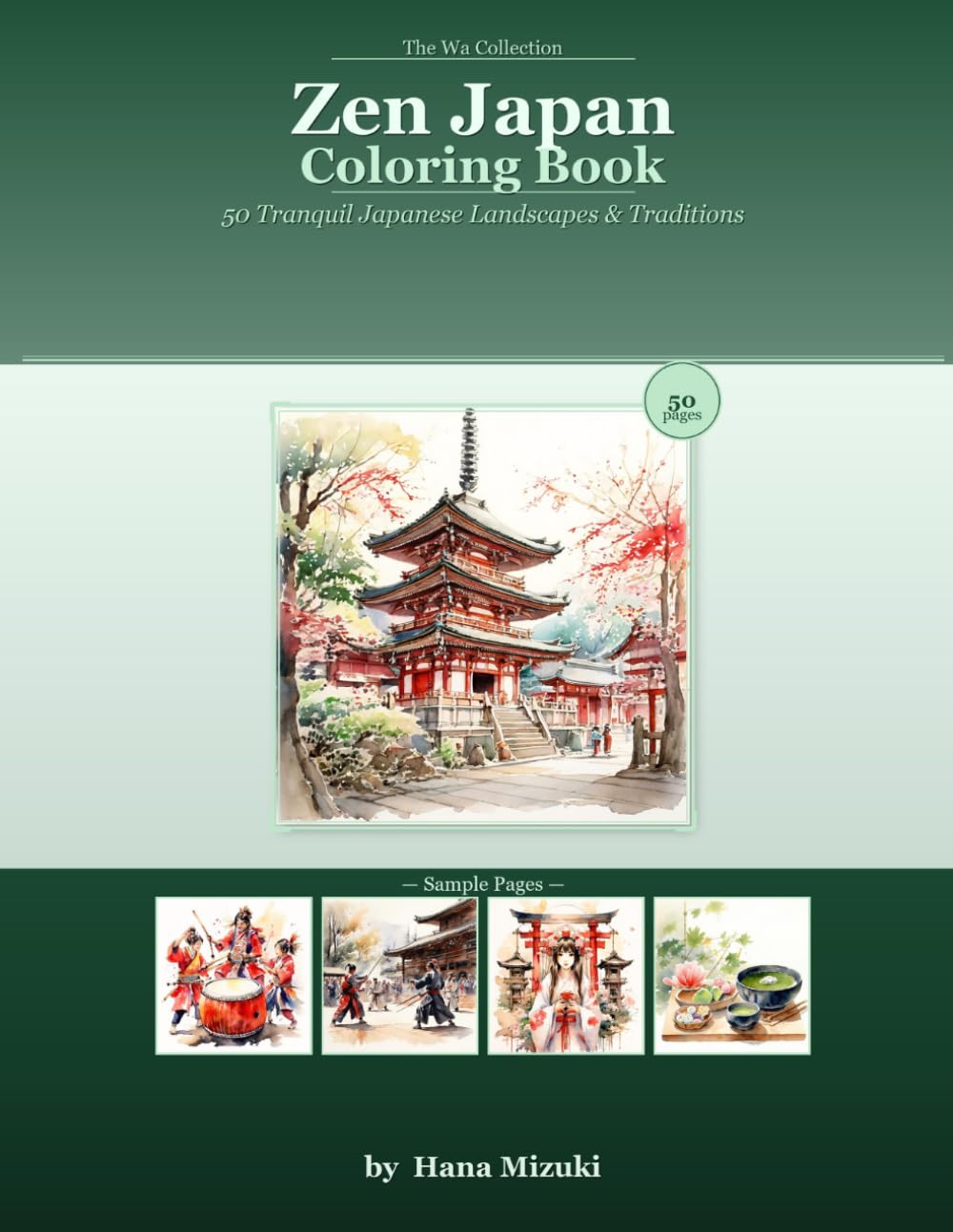 Zen Japan Coloring Book (Discover the Art and Soul of Japan — One Page at a Time)