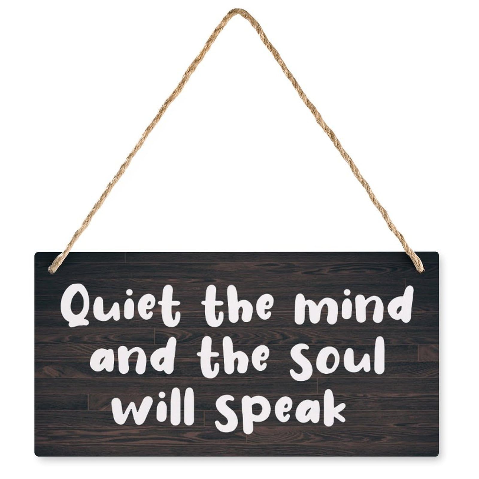 Quiet The Mind and The Soul Will Speak Rustic Vintage Wooden Sign - 12X6 Inch Hanging Decorative Plaque, Printed Wood Art for Meditation Spaces