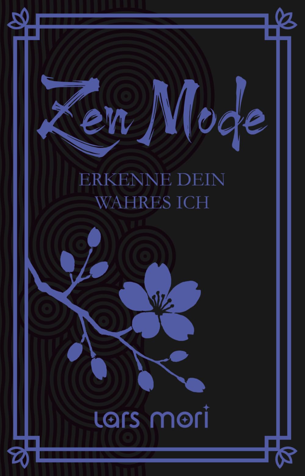 Zen Mode: Erkenne dein wahres Ich