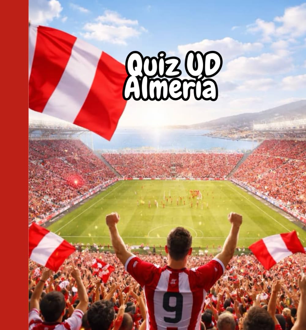 Quiz UD Almería: Oltre 200 domande e risposte sulla storia, i giocatori, le partite e l'ascesa dei Rojiblancos